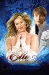 Elle: A Modern Cinderella Tale Movie Streaming Online Watch on Tubi