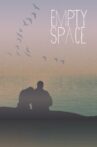 Empty Space Movie Streaming Online Watch on Tubi