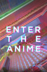 Enter the Anime Movie Streaming Online Watch on Netflix