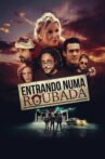 Entrando Numa Roubada Movie Streaming Online Watch on MX Player