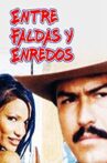 Entre faldas y enredos Movie Streaming Online Watch on Tubi