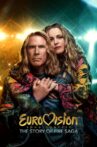 Eurovision Song Contest: The Story of Fire Saga Movie Streaming Online Watch on Netflix