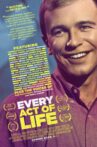 Every Act of Life Movie Streaming Online Watch on Tubi