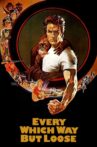 Every Which Way But Loose Movie Streaming Online Watch on Google Play, Youtube, iTunes