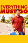 Everything Must Go Movie Streaming Online Watch on Netflix