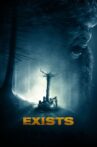 Exists Movie Streaming Online Watch on Tubi