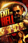 Exit to Hell Movie Streaming Online Watch on Tubi