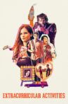 Extracurricular Activities Movie Streaming Online Watch on Tubi