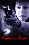 Eye for an Eye Movie Streaming Online Watch on Tubi