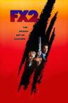 F/X2 Movie Streaming Online Watch on Tubi, iTunes