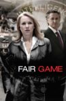 Fair Game Movie Streaming Online Watch on Google Play, Tubi, Youtube, iTunes