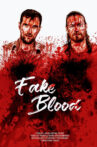 Fake Blood Movie Streaming Online Watch on Tubi