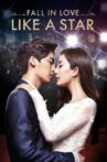 Fall in Love Like a Star Movie Streaming Online Watch on Tubi