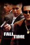 Fall Time Movie Streaming Online Watch on Tubi