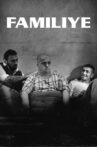 Familiye Movie Streaming Online Watch on Netflix