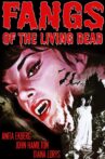 Fangs of the Living Dead Movie Streaming Online Watch on MX Player
