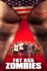 Fat Ass Zombies Movie Streaming Online Watch on Tubi