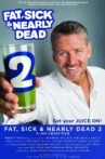 Fat, Sick & Nearly Dead 2 Movie Streaming Online Watch on Tubi
