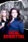 Fatal Acquittal Movie Streaming Online Watch on Tubi