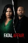 Fatal Affair Movie Streaming Online Watch on Netflix