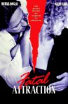 Fatal Attraction Movie Streaming Online Watch on Amazon, Google Play, Jio Cinema, Tubi, Youtube, iTunes