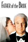 Father of the Bride Movie Streaming Online Watch on Disney Plus Hotstar, Google Play, Youtube, iTunes