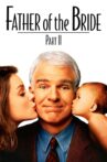 Father of the Bride Part II Movie Streaming Online Watch on Disney Plus Hotstar, Google Play, Youtube, iTunes