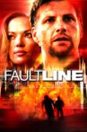 Faultline Movie Streaming Online Watch on Tubi