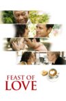 Feast of Love Movie Streaming Online Watch on Tubi