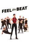 Feel the Beat Movie Streaming Online Watch on Netflix