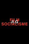 Film Socialisme Movie Streaming Online Watch on Tubi