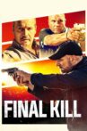 Final Kill Movie Streaming Online Watch on Tubi