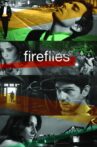 Fireflies Movie Streaming Online Watch on Netflix