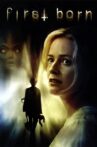 First Born Movie Streaming Online Watch on Tubi