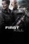 First Kill Movie Streaming Online Watch on Google Play, Youtube
