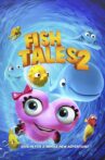 Fishtales 2 Movie Streaming Online Watch on MX Player, Tubi