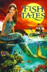 Fishtales Movie Streaming Online Watch on Film Rise