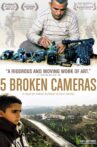 Five Broken Cameras Movie Streaming Online Watch on Tubi