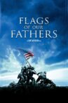 Flags of Our Fathers Movie Streaming Online Watch on iTunes
