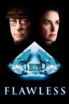 Flawless Movie Streaming Online Watch on Tubi