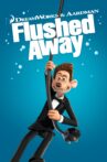 Flushed Away Movie Streaming Online Watch on Jio Cinema, Netflix