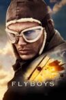 Flyboys Movie Streaming Online Watch on Tubi