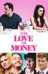 For Love or Money Movie Streaming Online Watch on Netflix , Tubi