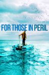 For Those in Peril Movie Streaming Online Watch on Tubi