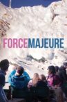 Force Majeure Movie Streaming Online Watch on Disney Plus Hotstar, Tubi