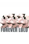 Forever Lulu Movie Streaming Online Watch on Tubi