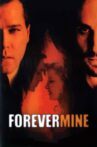 Forever Mine Movie Streaming Online Watch on Tubi