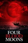 Four Blood Moons Movie Streaming Online Watch on Tubi