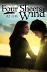 Four Sheets to the Wind Movie Streaming Online Watch on Tubi