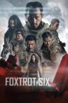 Foxtrot Six Movie Streaming Online Watch on Tubi